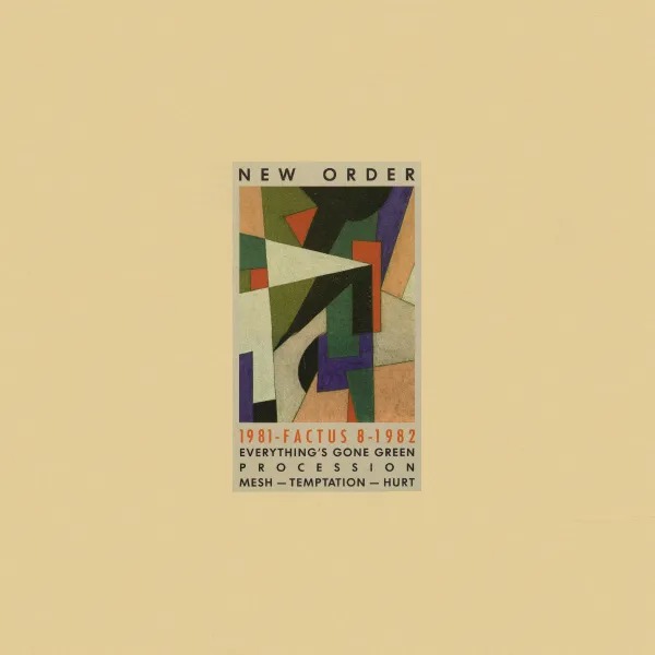New Order: 1981-1982 (1982)